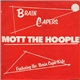 Mott The Hoople - Brain Capers